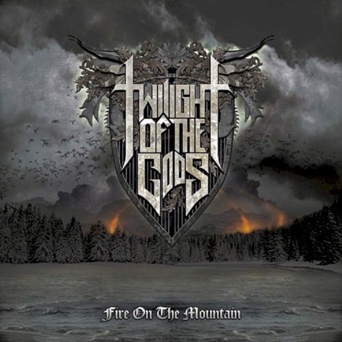 Twilight of the Gods - Fire on the Mountain